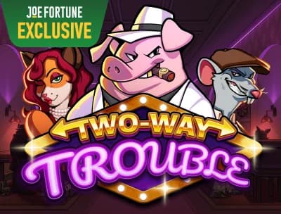 Two Way Trouble