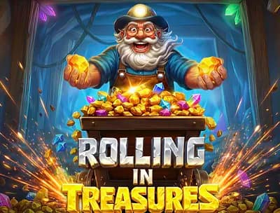 Rolling in Treasures
