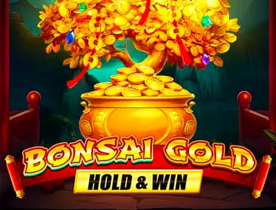 Bonsai Gold Hold & Win	