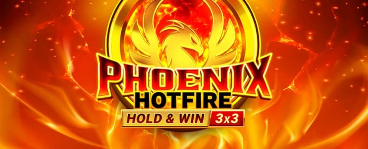 Phoenix Hotfire Hold & Win