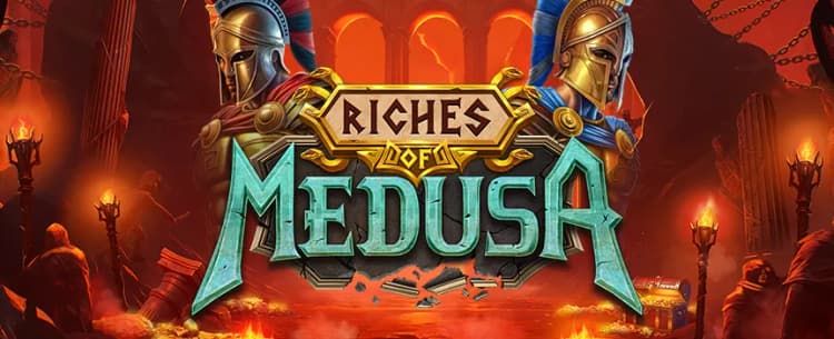 Riches Of Medusa 