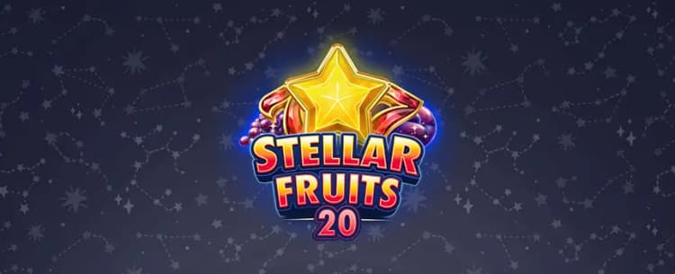Stellar Fruits 20 
