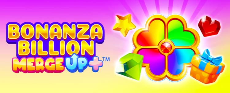 Bonanza Billion Merge Up+
