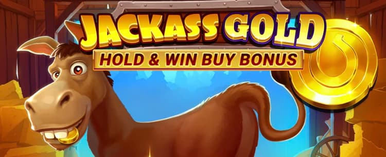 Jackass Gold: Hold & Win Buy Bonus - Joe Fortune
