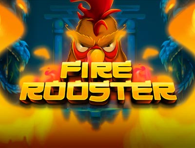 Fire Rooster