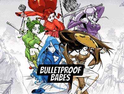 Bulletproof Babes