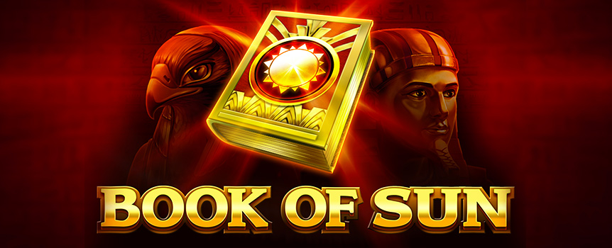 Ancient Egypt is home to some hugely valuable hidden treasure and Book of Sun is your path to scoring some of that treasure - up to 7,212x your stake!