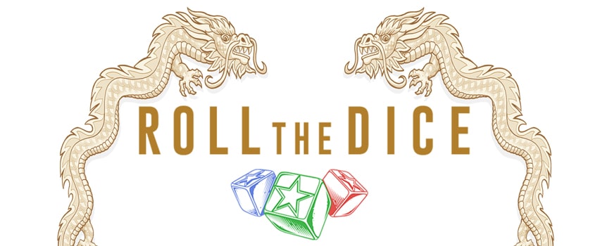 For a classic Chinese dice game, try your hand at Roll the Dice, otherwise known as Hoo Hey How and Fish-Prawn-Crab. The game screen consists of seven betting squares that each contain an animation; there’s a fish, prawn, crab, coin, rooster, calabash and a triple (three dice). Simply bet on the squares you like and roll the dice. If your selections show up on any of the three dice, you get paid. If you bet the triple and land three matching icons, you get the big bucks: a 30:1 payday.
