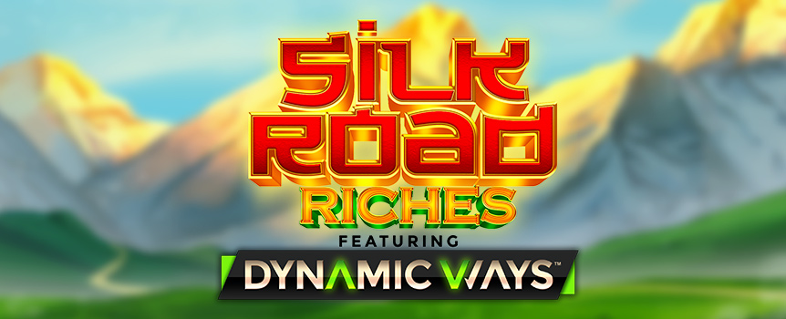 It's time to take an extremely lucrative journey through the ancient Silk Road trading route.